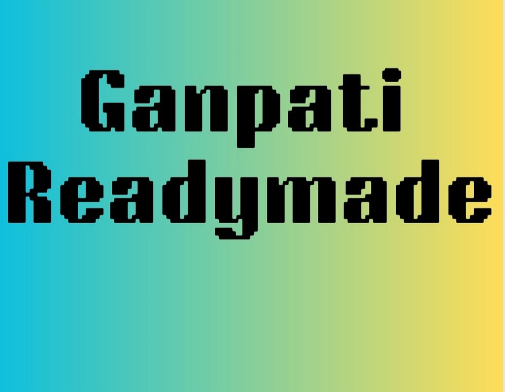 Ganpati Readymade 